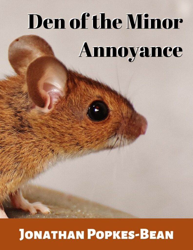 Book Cover: Den of the Minor Annoyance